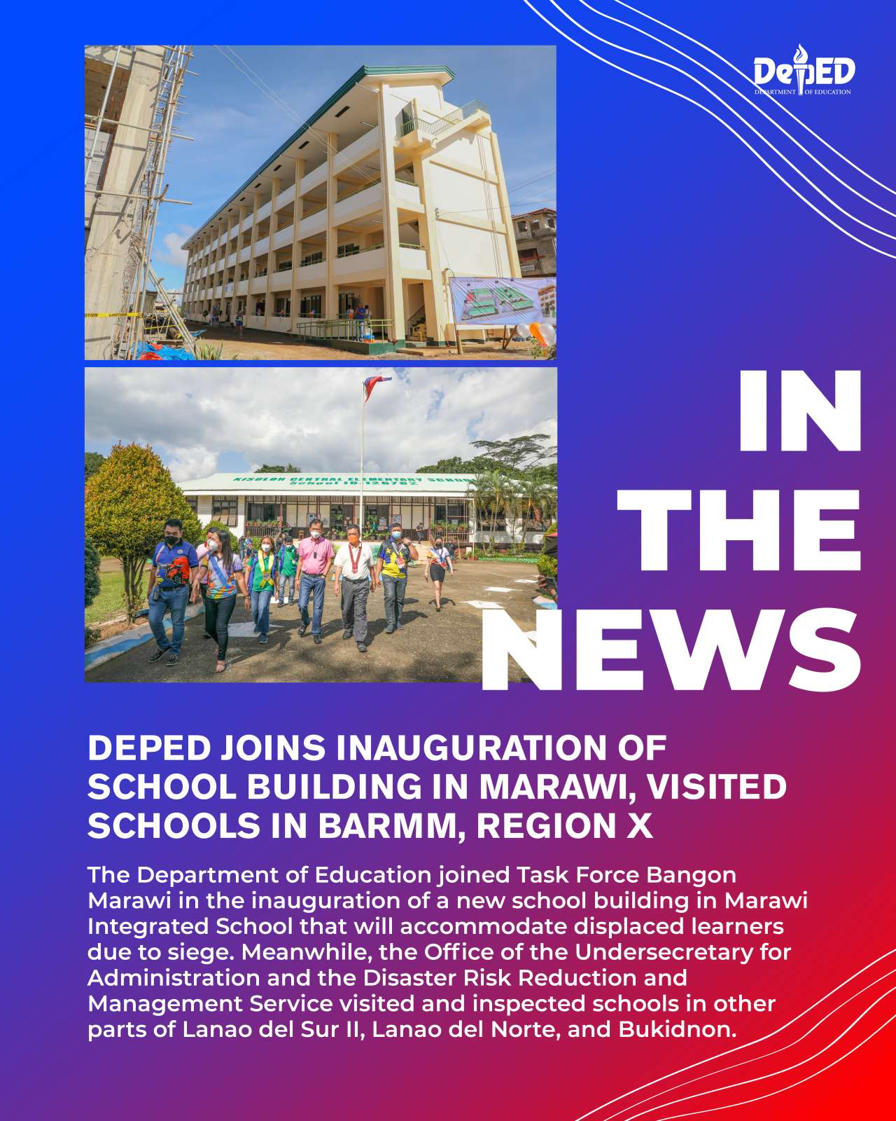 DepEd joins inauguration of school building in Marawi visited schools in BARMM Region X