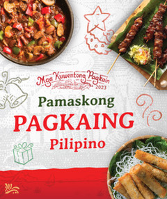 MKP Pamaskong Pagkaing Pilipino 11142023 kcelebre